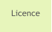 Licence